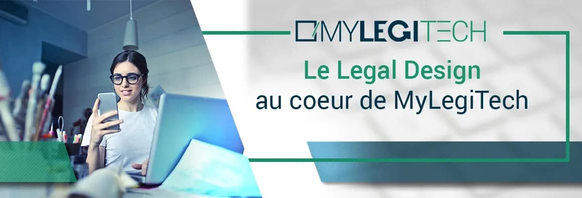 Le Legal Design au cœur de MyLegiTech